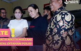 Nikita Mirzani Sudah Ditahan Kepolisian Indonesia