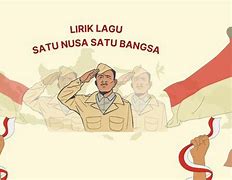 Satu Nusa Satu Bangsa (Ciptaan. L. Manik)